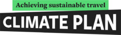 Graphic with the text 'Climate Plan' in large, and the words 'Achieving sustainable travel' above.