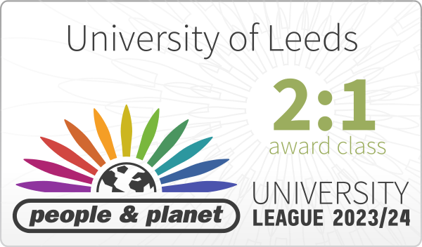 Graphic shows the name 'University of Leeds' and an award class of 2:1 in the University League 2023/24. The People and Planet logo is in the bottom left corner .